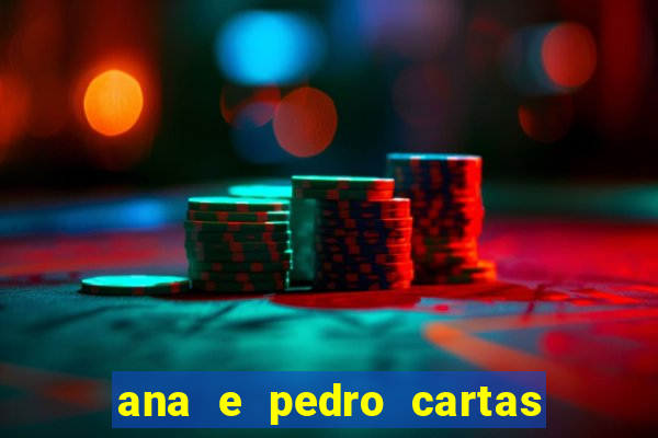 ana e pedro cartas download pdf